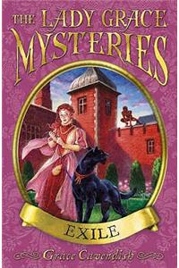 Lady Grace Mysteries: Exile