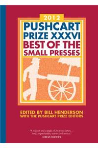 The Pushcart Prize XXXVI