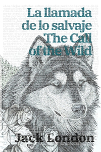 llamada de lo salvaje - The Call of the Wild