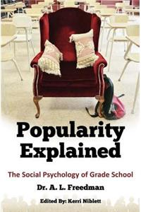 Popularity Explained