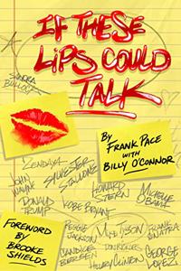 If These Lips Could Talk