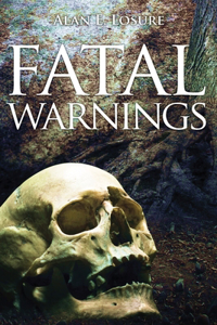 Fatal Warnings