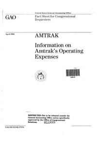Amtrak: Information on Amtrak's Operating Expenses