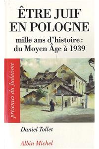 Etre Juif En Pologne