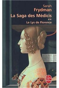 Le Lys de Florence - La Saga Des Medicis T02