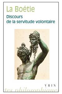 Discours de la Servitude Volontaire