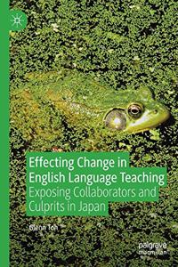 Effecting Change in English Language Teaching