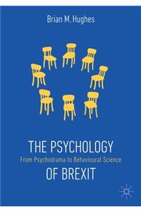 The Psychology of Brexit