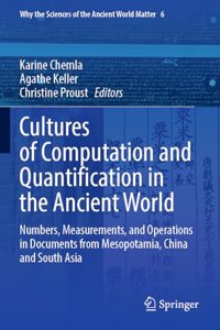 Cultures of Computation and Quantification in the Ancient World