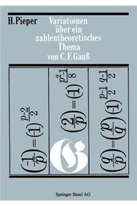 Variationen Über Ein Zahlentheoretisches Thema Von Carl Friedrich Gauss