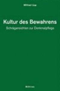 Kultur Des Bewahrens