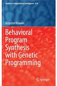Behavioral Program Synthesis with Genetic Programming