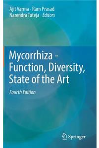 Mycorrhiza - Function, Diversity, State of the Art