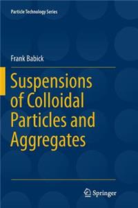 Suspensions of Colloidal Particles and Aggregates