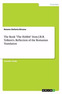 Analysis of Romanian Translations of J. R. R. Tolkien's The Hobbit