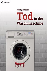 Tod in der Waschmaschine