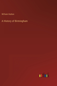 A History of Birmingham