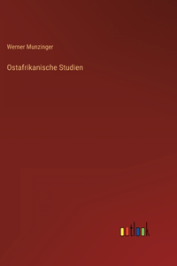 Ostafrikanische Studien