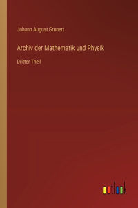 Archiv der Mathematik und Physik