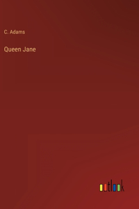Queen Jane