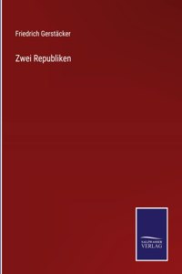 Zwei Republiken