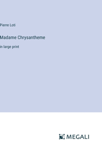 Madame Chrysantheme