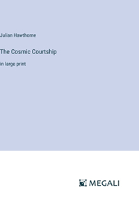 Cosmic Courtship