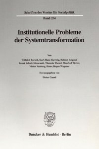 Institutionelle Probleme Der Systemtransformation