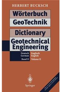 W Rterbuch Geotechnik Dictionary Geotechnical Engineering: Band II / Volume II