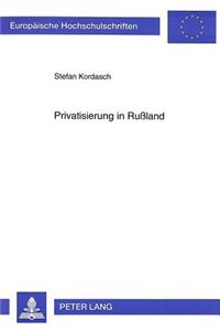 Privatisierung in Ruland