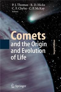 Comets and the Origin and Evolution of Life