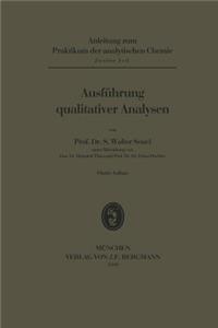 Ausfuhrung Qualitativer Analysen