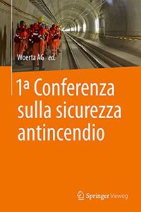 1° Conferenze sicurezza antincendio