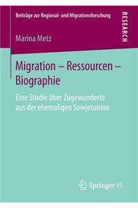 Migration - Ressourcen - Biographie