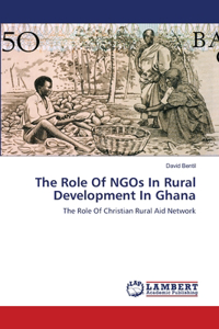 Role Of NGOs In Rural Development In Ghana