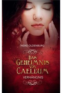 Das Geheimnis von Caeldum
