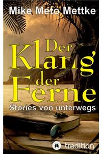 Der Klang der Ferne
