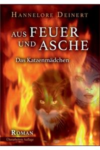 Aus Feuer und Asche
