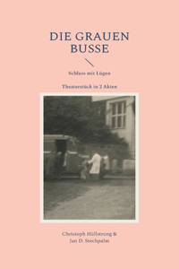 Die grauen Busse