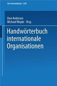 Handwörterbuch Internationale Organisationen