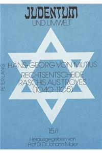 Rechtsentscheide Raschis Aus Troyes (1040-1105)