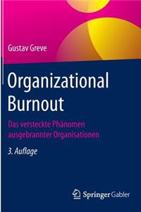 Organizational Burnout