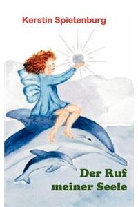 Der Ruf meiner Seele