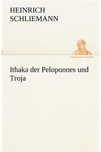 Ithaka Der Peloponnes Und Troja