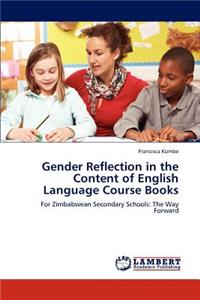 Gender Reflection in the Content of English Language Course Books