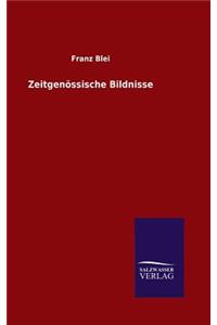 Zeitgenössische Bildnisse