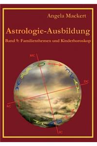Astrologie-Ausbildung, Band 9