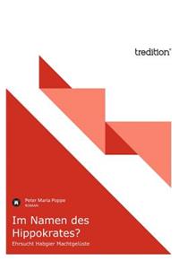 Im Namen Des Hippokrates?