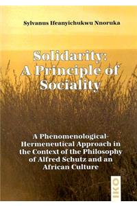 Solidarity: A Principle of Sociality