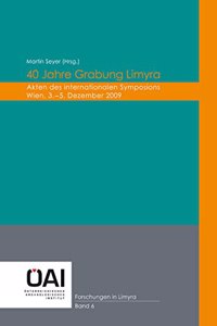 40 Jahre Grabung Limyra